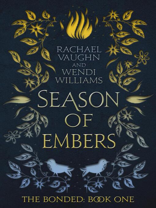 Title details for Season of Embers by Rachael Vaughn - Available